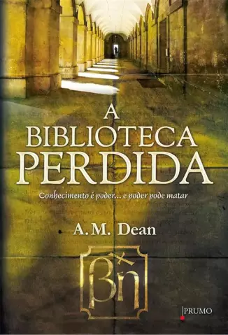  A Biblioteca Perdida     -   A. M. Dean    