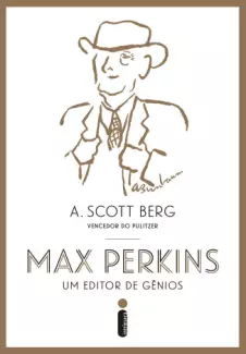 Max Perkins  -  A. Scott Berg