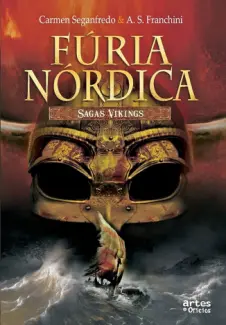 Fúria nórdica: Sagas vikings - Ademilson Franchini