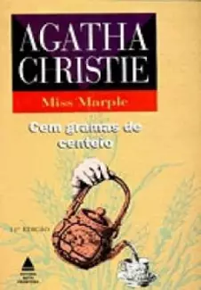 Cem Gramas de Centeio  -  Agatha Christie