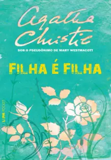 Filha é Filha  -  Agatha Christie