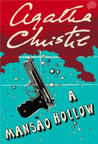 A Mansão Hollow  -  Agatha Christie