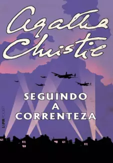 Seguindo a Correnteza  -  Agatha Christie