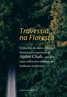 Travessia na Floresta - Ajahn Mudito