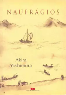 Naufrágios  -  Akira Yoshimura