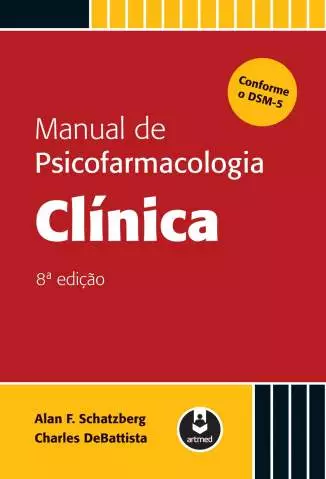 Manual de Psicofarmacologia Clínica  -  Alan F. Schatzberg