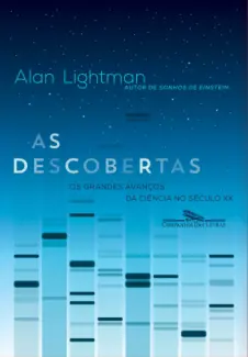 As Descobertas  -  Alan Lightman