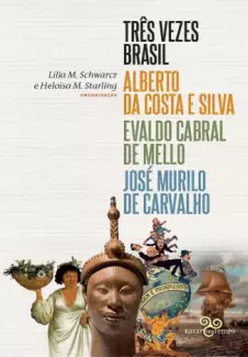 Três Vezes Brasil  -  Alberto Costa e Silva