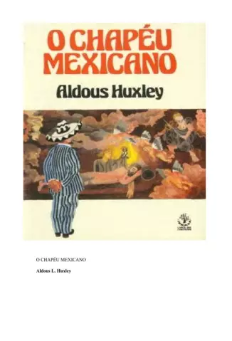 O chapéu mexicano  -  Aldous Huxley