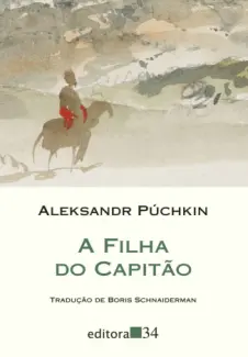 A Filha do Capitão - Aleksandr Púchkin