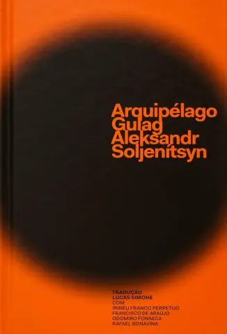 Arquipélago Gulag - Aleksandr Soljenítsyn