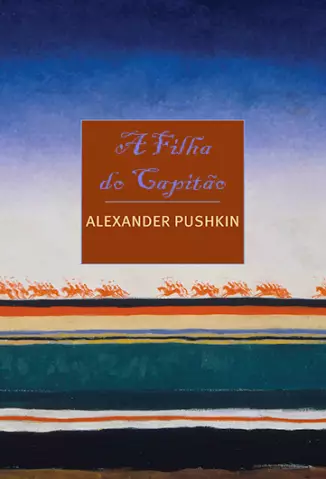 A Filha do Capitão  -  Alexander Pushkin