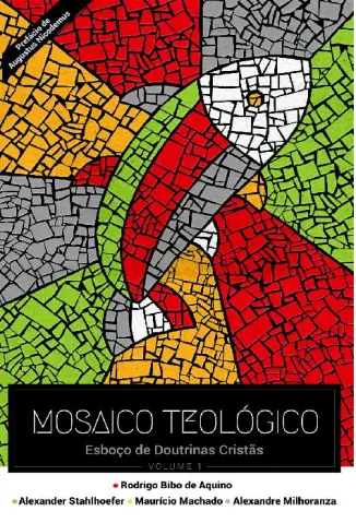 Mosaico Teológico - Alexandre Milhoranza