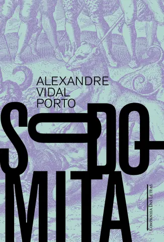Sodomita - Alexandre Vidal Porto