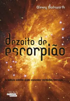 Dezoito de Escorpião  -  Alexey Dodsworth