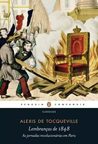 Lembranças de 1848  -  Alexis de Tocqueville