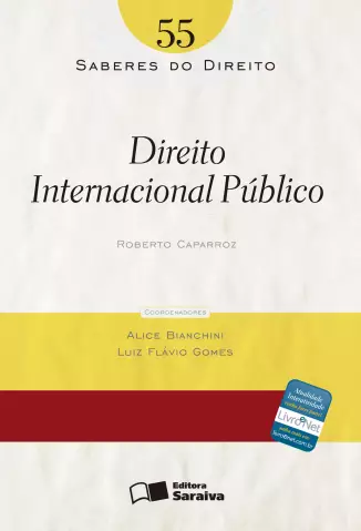  Col. Saberes Do Direito  - Direito Internacional Público   - Vol.  55  -  Alice Bianchini
