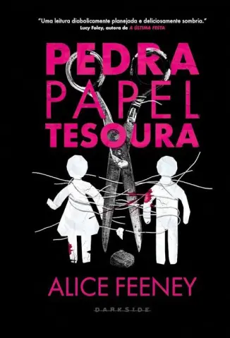 Rock Paper Scissors - Alice Feeney