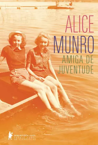Amiga de Juventude  -  Alice Munro