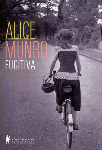  Fugitiva  -   Alice Munro 