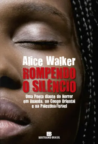 Rompendo o Silêncio - Alice Walker