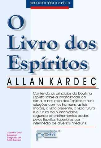 O Livro dos Espíritos - Allan Kardec