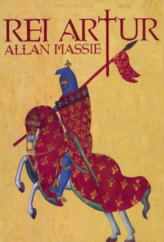 Rei Artur  -  Allan Massie