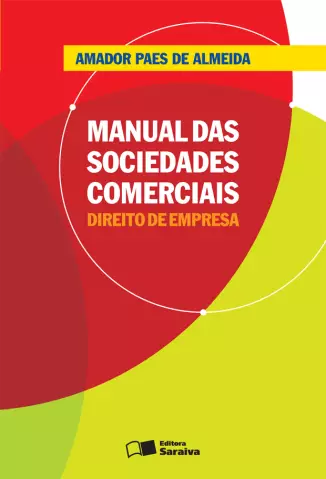 Manual Das Sociedades Comerciais  -  Amador Paes de Almeida