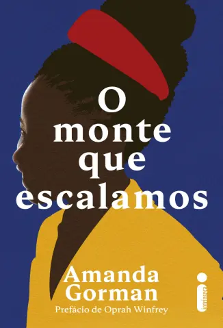 O Monte que Escalamos - Amanda Gorman