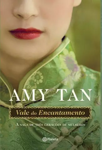 Vale do encantamento - Amy Tan