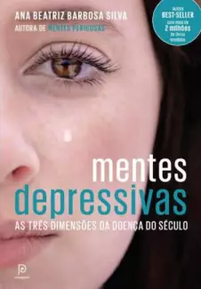 Mentes que Amam Demais (Em Portugues do Brasil) - Ana Beatriz Barbosa  Silva: 9788525065513 - AbeBooks