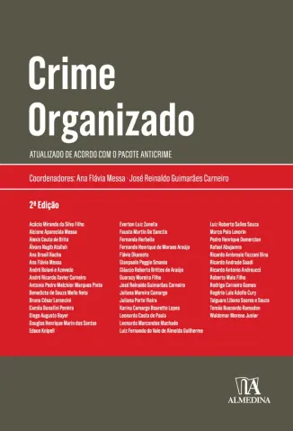 Crime Organizado: Atualizado de acordo com o pacote anticrime - Ana Flávia Messa