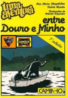 Uma aventura entre Douro e Minho - Ana Maria Magalhães