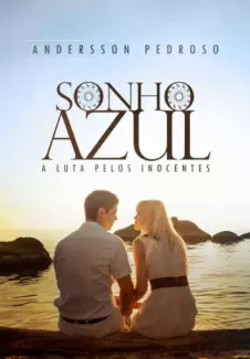 Sonho Azul  -  Andersson Pedroso