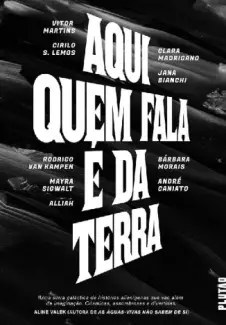 Aqui Quem Fala é da Terra  -  André Caniato