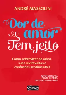 Dor de Amor tem Jeito  -  André Massolini