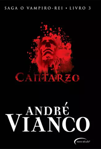 Cantarzo  -  Vampiro-Rei   - Vol. 3  -  André Vianco