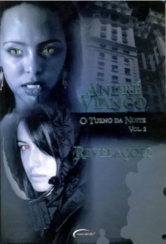 Revelações  -  O Turno da Noite   - Vol.   2  -   André Vianco