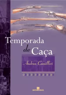 Temporada de Caça - Andrea Camilleri