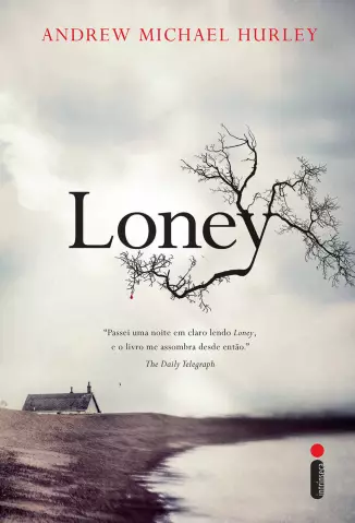 Loney  -  Andrew Michael Hurley