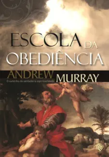 A Escola da Obediência - Andrew Murray