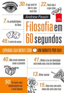 Filosofia Em 60 Segundos  -  Andrew Pessin