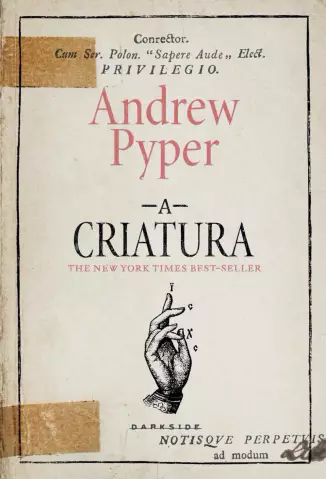 A Criatura  -  Andrew Pyper