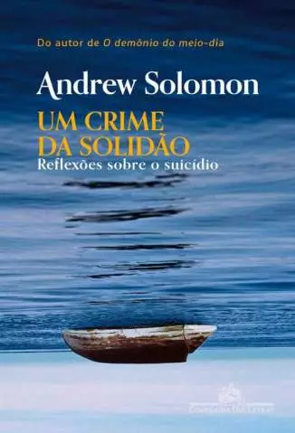 Um Crime da Solidão  -  Andrew Solomon