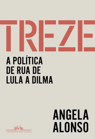 Treze - Angela Alonso