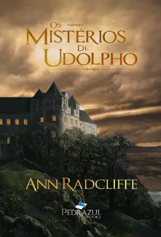 Os Mistérios de Udolpho  -  Ann Radcliffe