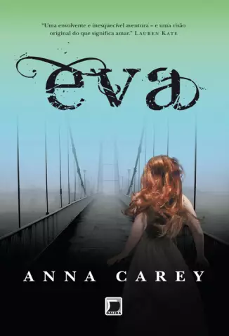 Eva  -  Trilogia Eva  - Vol.  1  -  Anna Carey