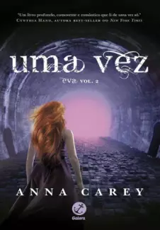 Uma Vez  -  Trilogia Eva  - Vol.  02  -  Anna Carey