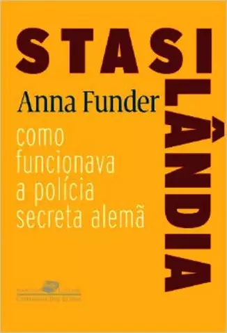 Stasilândia  -  Anna Funder