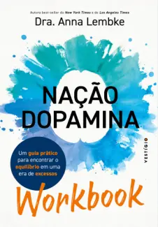 WorkBook: Nação Dopamina - Anna Lembke